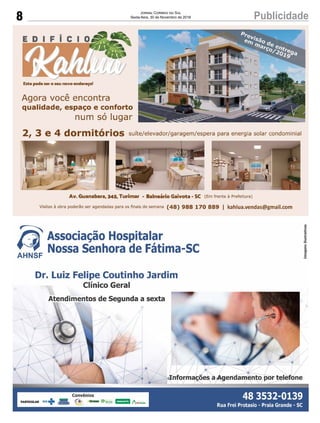 8 PublicidadeJornal Correio do Sul
Sexta-feira, 30 de Novembro de 2018
 