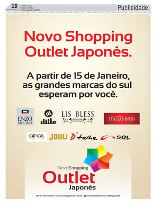 10 CORREIO DO SUL
Segunda-feira,
12 de janeiro de 2015 Publicidade
 