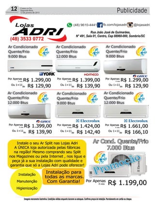 12 CORREIO DO SUL
Segunda-feira,
12 de janeiro de 2015 Publicidade
 