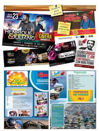 CORREIO DO SUL
Segunda-feira, 12 de janeiro de 20152 Anota ai
para
semana
 