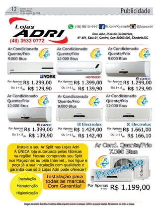 12 Correio do Sul
Quarta-feira,
21 de janeiro de 2015 Publicidade
 
