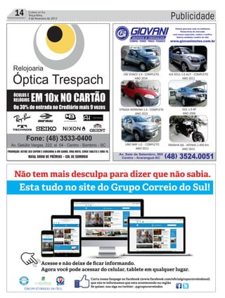 Publicidade14 Correio do Sul
Terça-feira,
3 de fevereiro de 2015
 