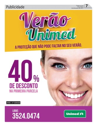 Publicidade 7Correio do Sul
Terça-feira,
3 de fevereiro de 2015
C
M
Y
CM
MY
CY
CMY
K
Anuncio_Ararangua.pdf 1 07/01/15 11:01
 
