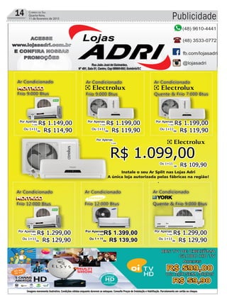 Publicidade14 Correio do Sul
Quarta-feira,
11 de fevereiro de 2015
 
