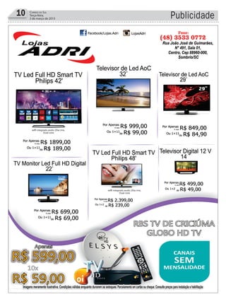 10 Correio do Sul
Terça-feira,
3 de março de 2015 Publicidade
 