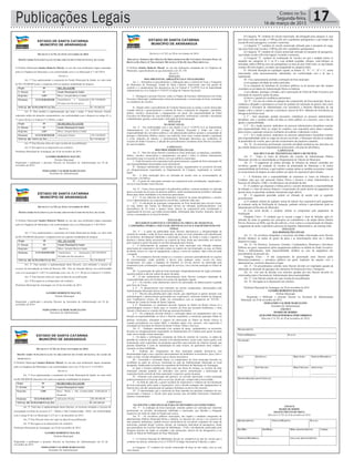 ESTADO DE SANTA CATARINA
MUNICÍPIO DE ARARANGUÁ
_______________________________________________________
Rua: Dr. Virgulino de Queirós, nº 200 – Centro – Araranguá/SC
Fone: (48)35210900 www.ararangua.net
DECRETO Nº 6.745, DE 28 DE NOVEMBRO DE 2014.
DISCIPLINA NORMAS QUE DEFINE OS PROCEDIMENTOS DE CONTROLE INTERNO PARA AS
ROTINAS DA FROTA E TRANSPORTE MUNICIPAL E DA OUTRAS PROVIDÊNCIAS.
O Prefeito Sandro Roberto Maciel, no uso das atribuições emanadas da Lei Orgânica do
Município, especificamente ao que determina o art. 83, VII:
DECRETA:
TITULO I
DOS OBEJTIVOS, ABRAGÊNCIAS E FINALIDADES
Art. 1 – Disciplina os procedimentos e elaboração para o controle de Frota e Transporte
do Município de Araranguá, Estado de Santa Catarina, objetivando uma boa gestão de
controle e o cumprimento dos dispositivos da Lei Federal n° 8.429/92 (Lei de Improbidade
Administrativa) e Lei Federal n° 9.503/97 (Código de Trânsito Nacional).
I - Abrangerá o presente Decreto, todos os Órgãos da Estrutura Administrativa do Poder
Executivo Municipal, estabelecendo rotinas de manutenção e conservação de frota, orientando
os condutores de veículos.
II - Dispõe sobre o procedimento de Controle Interno para as rotinas a serem observadas
visando efetivar o gerenciamento e controle da frota e transporte de máquinas, caminhões,
ônibus, veículos, motocicletas e equipamentos em geral, sob responsabilidade do Poder
Executivo do Município de, cuja finalidade é: padronizar, uniformizar, controlar e disciplinar
a identificação, guarda, conservação e utilização da frota municipal.
TITULO II
DA BASE LEGAL
Art. 2° - Em conformidade com o que dispõe a Lei n° 8.429/92 (Lei de Improbidade
Administrativa), Lei 9.503/97 (Código de Trânsito Nacional) e tendo em vista a
responsabilidade dos servidores públicos e do administrador público perante a comunidade de
proteger o Patrimônio Público contra o uso indevido, bem como visando atender a legislação
e evitar infrações de trânsito, a Administração Municipal determina aos condutores de
veículos do Poder Executivo, a adoção dos procedimentos constantes deste Decreto na prática
de suas atividades.
CAPITULO I
DOS PROCEDIMENTOS LEGAIS
Art. 3° - Para fins deste Decreto considera-se frota municipal, as máquinas, caminhões,
ônibus, veículos, motocicletas e equipamentos em geral e todos os demais instrumentos
necessários para a execução de obras e serviços públicos municipais.
I - Cada Secretaria será responsável pelo gerenciamento e guarda da frota municipal sob
sua responsabilidade mencionados neste instrumento.
II - Qualquer manutenção e/ou compra de peças, equipamentos ou acessórios deverão
ser obrigatoriamente requisitados ao Departamento de Compras, respeitando os tramites
legais.
III – A frota municipal deve ser utilizada de acordo com as recomendações do
fornecedor e da fábrica.
IV - O gestor de cada pasta nomeará um responsável pela coordenação, organização e
serviços mencionados neste Decreto.
ESTADO DE SANTA CATARINA
MUNICÍPIO DE ARARANGUÁ
_______________________________________________________
Rua: Dr. Virgulino de Queirós, nº 200 – Centro – Araranguá/SC
Fone: (48)35210900 www.ararangua.net
Art. 4° - Toda a frota municipal é de patrimônio público, somente podendo ser utilizada
para a execução de serviços do interesse público, sendo terminantemente proibida a utilização
destes para outras finalidades e/ou interesses particulares.
§ 1° - O uso indevido da frota municipal é passível de penas disciplinares e sanções
civis e administrativas aos responsáveis envolvidos, conforme cada caso.
§ 2° - A solicitação de quaisquer componentes da frota municipal para serviços locais,
ou seja, dentro dos limites do Município deverá ser efetuada, preferencialmente, com
antecedência de 24 (vinte e quatro) horas, através do responsável pela coordenação e
organização de serviços, por ordem de prioridade, informando data, horário, itinerário, tipo de
serviço e permanência no local de destino.
TITULO III
DO GERENCIAMENTO E CONTROLE DA FROTA DE MÁQUINAS,
CAMINHÕES, ÔNIBUS, VEÍCULOS, MOTOCICLETAS E EQUIPAMENTOS EM
GERAL
Art. 5° - A partir da publicidade deste Decreto determina-se a obrigatoriedade do
controle de entrada e saída da frota municipal, do pátio ou local estipulado com identificação
do motorista, devidamente habilitado e autorizado a dirigir, de forma a exigir e registrar os
destinos e demais dados necessários ao controle de frota, desde que autorizado, por escrito,
pelo respectivo gestor da pasta ou servidor designado pelo mesmo.
I - O deslocamento de qualquer item da frota municipal será efetuado mediante
autorização do responsável, devendo constar no registro de movimentação, ou seja, no Diário
de Bordo (Anexo I) o tipo de equipamento, a placa, o nome do condutor, data e hora de saída
e chegada.
II - Os condutores deverão limitar-se a executar o percurso preestabelecido no registro
de movimentação, sendo proibido o desvio para qualquer outro, exceto em casos
excepcionais, nos quais a mudança de itinerário ou serviço deverá ser autorizada pelo
responsável pela coordenação e organização de serviços, com a devida anotação no Diário de
Bordo.
III - A autorização da saída da frota municipal, independentemente do órgão solicitante,
somente poderá se dar por ordem do gestor da pasta;
IV - O não cumprimento das determinações deste Decreto configura imputação de
responsabilidade ao(s) envolvido(s) nos termos da legislação vigente.
§ 1° - Os veículos serão abastecidos através de autorização de abastecimento expedida
pelo Setor de Frotas.
§ 2° - O abastecimento será realizado nos postos credenciados, determinados pela
Administração Municipal através de processo licitatório;
§ 3° - Haverá uma planilha para cada veículo, que identificará os gastos mensais com
quilometragem e abastecimento gerenciados por responsável, conforme modelo de Despesas
com Combustível (Anexo II), ainda, em consonância com as exigências do TCE/SC –
Tribunal de Contas do Estado de Santa Catarina.
§ 4°- Diariamente, os condutores deverão registrar no Diário de Bordo (Anexo I) a
quilometragem (inicial e final), para os veículos da frota que possuem hodômetro; e hora
(inicial e final) para os veículos da frota que possuem horímetro.
§ 5° - Os condutores deverão efetuar a verificação diária nos equipamentos sob a sua
direção ou responsabilidade, no início e final do expediente, e comunicar quaisquer falhas ou
ESTADO DE SANTA CATARINA
MUNICÍPIO DE ARARANGUÁ
_______________________________________________________
Rua: Dr. Virgulino de Queirós, nº 200 – Centro – Araranguá/SC
Fone: (48)35210900 www.ararangua.net
defeitos verificados, efetuando o registro de observação no Diário de Bordo (Anexo I)
visando providenciar em tempo hábil, o imediato ajuste e/ou conserto, com supervisão e
orientação da Secretaria de Desenvolvimento Urbano, Obras e Serviços.
Art. 6° - Qualquer manutenção e/ou compra de peças, equipamentos ou acessórios
deverão ser obrigatoriamente requisitados ao Departamento de Compras pelo gestor da pasta
onde estiver lotada a frota municipal.
I - Os dados e informações constantes da ficha de controle de veículos, os dados da
planilha de controle dos gastos mensais com abastecimentos, assim como outros gastos com
manutenção serão registrados em programa específico para emissão de relatório mensal, que
permita identificar o custo de manutenção de cada veículo, do quilometro (km) rodado e
consumo ou hora trabalhada;
II - Nenhum dos componentes da frota municipal poderão deslocar-se sem
documentação legal e sem o perfeito funcionamento do hodômetro ou horimetro, luzes, freio e
todos os itens veicular obrigatórios que se fazem necessários;
III - Encerrada a circulação diária, os componentes da frota municipal deverão ser
recolhidos ao pátio de serviços, localizada na sede da Administração Municipal ou local
designado, obedecendo ao horário de expediente da Prefeitura do Município de Araranguá.
a) Após o horário estabelecido, bem como aos finais de semana, os veículos da frota
municipal somente poderão ser utilizados com prévia comunicação e autorização do
responsável pelo controle da frota municipal e respectivo gestor da pasta;
IV - Somente com autorização dos gestores, ao servidor autorizado, a frota municipal
poderá permanecer no local da obra ou serviço, desde que, comprovada a necessidade;
V - Ao final de cada dia, o gestor receberá do responsável o relatório da movimentação
da frota municipal, pelos quais é responsável, com a devida contagem dos equipamentos no
final do dia e devida comunicação de qualquer desfalque ou desvio dos mesmos.
VI – É determinação que o motorista de frota matenha em perfeitas condições de uso,
conservação e limpeza, o veículo pelo qual executa suas atividades funcionais, limpando-o
interna e externamente.
CAPITULO I
DA POLÍTICA DISCIPLINAR PARA OS MOTORISTAS/CONDUTORES
Art. 7° - A condução da frota municipal, somente poderá ser realizada por motorista
profissional ou servidor, devidamente habilitado e autorizado, que detenha a obrigação
respectiva em razão do cargo ou função que exerça.
Art. 8° - Os servidores públicos municipais, dos órgãos e entidades integrantes da
administração Pública Municipal Direta e Indireta, no interesse do serviço e no exercício de
suas próprias atribuições, quando houver insuficiência de servidores ocupantes do cargo de
motoristas, poderão dirigir veículos oficiais, de transporte individual de passageiros, desde
que possuidores de Carteira Nacional de Habilitação - CNH e devidamente autorizados pelo
dirigente máximo do órgão ou entidade a que pertençam, através de ato designatório a ser
fixado no Mural de Publicações do Paço Municipal.
I - A Carteira Nacional de Habilitação deverá ser compatível ao tipo de veículo que o
condutor irá utilizar, conforme a Lei n° 9.503/97 (Código Nacional de Trânsito), a saber:
a) Categoria “A” condutor de veículo motorizado de duas ou três rodas, com ou sem
carro lateral;
ESTADO DE SANTA CATARINA
MUNICÍPIO DE ARARANGUÁ
_______________________________________________________
Rua: Dr. Virgulino de Queirós, nº 200 – Centro – Araranguá/SC
Fone: (48)35210900 www.ararangua.net
b) Categoria “B” condutor de veículo motorizado, não abrangido pela categoria A, cujo
peso bruto total não exceda a 3.500 kg (três mil e quinhentos quilogramas) e cuja lotação não
exceda 08 (oito) passageiros, excluído o motorista;
c) Categoria “C” condutor de veículo motorizado utilizado para o transporte de carga,
cujo peso bruto total exceda a 3.500 kg (três mil e quinhentos quilogramas);
d) Categoria “D” condutor de veículo motorizado utilizado no transporte de passageiros,
cuja lotação exceda a 08 (oito) lugares, excluído o motorista;
e) Categoria “E” condutor de combinação de veículos em que a unidade tratora se
enquadre nas categorias B, C ou D e cuja unidade acoplada, reboque, semi-reboque ou
articulada, tenha 6.000 kg (seis mil quilogramas) ou mais de peso bruto total, ou cuja lotação
exceda a 08 (oito) lugares, ou ainda, seja enquadrado na categoria trailer.
II - Havendo alteração na Legislação vigente, as alíneas “a”, “b”, “c”, “d” e “e”, acima
relacionadas, serão automoticamente substituídas, em conformidade com a lei que a
regulamenta.
III - Fica expressamente proibida a utilização da frota municipal:
a) em qualquer atividade de caráter particular;
b) no transporte de familiares de servidores públicos ou de pessoas que não estejam
vinculados às atividades da Administração Direta ou Indireta;
c) aos sábados, domingo e feriados, salvo autorização do Chefe do Poder Executivo por
solicitação do respectivo gestor da pasta;
d) desvio e guarda em residências particulares;
Art. 9° - Em caso de colisão de qualquer dos componentes da frota municipal, ficam os
condutores obrigados a permanecer no local do acidente até realização de perícia, bem como
comunicar a Secretaria de Administração e/ou Secretários e Diretores Municipais de sua
lotação, sobre o sinistro e registrar a ocorrência, atraveś de B.O. (Boletim de Ocorrência) na
Delegacia de Polícia local.
§ 1° - Será instaurado, quando necessária, sindicância ou processo administrativo
disciplinar, caso o acidente resulte em dano ao erário público ou a terceiros, com o fito de
apurar a responsabilidade;
§ 2° - Se o laudo pericial, sindicância ou processo administrativo disciplinar concluir
pela responsabilidade (dolo ou culpa) do condutor, este responderá pelos danos causados,
pelas avarias e quaisquer prejuízos resultantes do acidente e indenizará o erário;
§ 3° - Se o laudo pericial, sindicância ou processo administrativo disciplinar concluir
pela responsabilidade (dolo ou culpa) de terceiro envolvido, o Município oficiará ao condutor
ou proprietário do veículo, para o devido ressarcimento dos prejuízos causados;
Art. 10 - Os motoristas profissionais exercerão atividades produtivas nos intervalos em
que estarão disponíveis nos departamentos pertencentes, sob pena de advertência.
CAPITULO II
DAS MULTAS DE TRÂNSITO DA FROTA MUNICIPAL
Art. 11 - Todos os Autos de Infrações dos veículos da Administração Pública
Municipal, deverão ser encaminhadas ao Departamento de Trânsito do Município.
Art. 12 - O pagamento de multas advindas de infrações de trânsito cometidas por
servidores quando da condução de veículos de propriedade do Município é de inteira
responsabilidade da Prefeitura, a qual também compete adotar as medidas necessárias visando
ao ressarcimento da despesa ao erário público por parte do responsável pela infração.
ESTADO DE SANTA CATARINA
MUNICÍPIO DE ARARANGUÁ
_______________________________________________________
Rua: Dr. Virgulino de Queirós, nº 200 – Centro – Araranguá/SC
Fone: (48)35210900 www.ararangua.net
I - A Prefeitura tem a responsabilidade de comunicar os Autos de Infrações ao
Condutor, para que este apresente Defesa Prévia e Recurso à Junta Administrativa de
Recursos de Infrações -JARI, e na falta desta a de jurisdição devida;
II - O condutor que dispensar a Defesa prévia e assumir diretamente a responsabilidade
da infração e o ônus da mesma efetuará o ressarcimento da multa através de pagamento em
parcela única ou parcelada, mediante instrumento legal cabível;
III - O pagamento parcelado poderá ser efetuado de acordo com os seguintes
procedimentos:
a) O condutor infrator de qualquer norma de trânsito fica responsável pelo pagamento
da constante multa da Notificação de Autuação, podendo solicitar o parcelamento junto ao
Departamento de Receitas do Município;
b) Caso assim decida, o condutor infrator se compromete pelo pagamento da
Notificação.
Parágrafo Único - O condutor que se recusar a pagar o Auto de Infração, após ter
utilizado de todas as garantias dos princípios do contraditório e da ampla defesa (Defesa
Prévia e Recursos ao DER), que lhe são cabíveis, e tiver contra si a caracterização de infração,
o pagamento da multa, responderá a processo de Inquérito Administrativo, até sentença final.
TITULO IV
DAS DISPOSIÇÕES FINAIS
Art. 13 - Os servidores designados a exercerem atividades relacionadas neste Decreto
deverão obedecer às ordens do gestor da pasta e as determinações deste ato e demais
dispositivos legais.
Art. 14 - Os Diretores, Assessores, Gerentes, Coordenadores, Motoristas e Servidores
Públicos em geral, responsáveis pelos equipamentos públicos no âmbito do Poder Executivo,
Direta e Indiretamente, terão responsabilidade solidária no caso de negligência dos
procedimentos do presente ato;
Parágrafo Único - O não cumprimento do preceituado neste Decreto pelos
Motoristas/condutores e servidores públicos em geral, implicará em sanções civis e
administrativas, conforme dispositivos legais.
Art. 15 - Os procedimentos contidos neste Decreto deverão ser respeitados quando da
elaboração ou alteração de quaisquer dos elementos do Sistema da Frota e Transporte;
Art. 16 - Em caso de dúvidas e/ou omissões geradas por este Decreto deverão ser
solucionadas junto à Secretaria de Administração desta municipalidade.
Art. 17 - Este Decreto entrará em vigor na data de sua publicação.
Art. 18 - Revogam-se as disposições em contrário.
Prefeitura Municipal de Araranguá, em 28 de novembro de 2014.
SANDRO ROBERTO MACIEL
Prefeito Municipal
Registrado e Publicado o presente Decreto na Secretaria da Administração
Municipal, em 28 de novembro de 2014.
FERNANDO VALMOR MARCELINO
Secretário de Administração
ANEXO I
DIÁRIO DE BORDO
QUILOMETRAGEM/HORAS PERCORRIDAS
(Decreto nº 6.745, de 28 de novembro de 2014)
ESTADO DE SANTA CATARINA
MUNICÍPIO DE ARARANGUÁ
_______________________________________________________
Rua: Dr. Virgulino de Queirós, nº 200 – Centro – Araranguá/SC
Fone: (48)35210900 www.ararangua.net
DEPARTAMENTO:
VEÍCULO/MÁQUINA: PLACAS:
FINALIDADE:
DATA: KM INICIAL: HORA SAÍDA: NOME DO MOTORISTA:
DATA: KM CHEGADA: HORA CHEGADA: ASSINATURA:
_______________________
DEFEITO IDENTIFICADO NO VEÍCULO:
ESTADO DE SANTA CATARINA
MUNICÍPIO DE ARARANGUÁ
_______________________________________________________
ANEXO II
DIÁRIO DE BORDO
ABASTECIMENTO DE FROTA
(Decreto nº 6.745, de 28 de novembro de 2014)
DEPARTAMENTO: VEÍCULO MÁQUINA: PLACAS:
DIA/MÊS: KM/HORA: HORA ABASTECIMENTO: LITROS:
NOME DO MOTORISTA: LOCAL DE ABASTECIMENTO:
Correio do Sul
Segunda-feira,
16 de março de 2015
ESTADO DE SANTA CATARINA
MUNICÍPIO DE ARARANGUÁ
_______________________________________________________
Rua: Dr. Virgulino de Queirós, nº 200 – Centro – Araranguá/SC
Fone: (48)35210900 www.ararangua.net
DECRETO Nº 6.741, DE 24 DE NOVEMBRO DE 2014.
DISPÕE SOBRE SUPLEMENTAÇÃO NO ORÇAMENTO DO FUNDO MUNICIPAL DE SAÚDE.
O Prefeito Municipal Sandro Roberto Maciel, no uso das suas atribuições legais emanadas
pela Lei Orgânica do Município e em conformidade com a Lei Municipal nº 3.267/2014.
DECRETA
Art. 1º Fica suplementado o orçamento do Fundo Municipal de Saúde, no valor total
de R$ 150.000,00 (cento e cinqüenta mil) na seguinte modalidade de despesa:
Órgão 09 SEC. DA SAUDE
U. Orçam. 01 Fundo Municipal de Saúde
Proj/Ativ. 2.057 Bloco: Atenção Básica à Saúde
Elemento 12/33.50.00.00.0208 Transferência a Instituições
Privadas sem fins lucrativos
R$ 150.000,00
TOTAL DE SUPLEMENTAÇÃO...................................................... R$ 150.000,00
Art. 2º. Para atender a suplementação que trata o artigo 1º deste Decreto, ficarão
reduzidos saldos de dotações orçamentárias, em conformidade com o disposto no artigo 43, §
1º inciso III da Lei Federal nº 4.320/64, a saber:
Órgão 09 SECREARIA DA SAÚDE
U. Orçam. 01 Fundo Municipal de Saúde
Proj/Ativ. 2.057 Bloco: Atenção Básica à Saúde
Elemento 14/33.90.00.00.0208 Aplicações Diretas R$ 150.000,00
TOTAL DE ANULAÇÃO.................................................................... R$ 150.000,00
Art. 3º Este Decreto entra em vigor na data de sua publicação.
Art. 4º Revogam-se as disposições em contrário.
Prefeitura Municipal de Araranguá, em 24 de novembro de 2014
SANDRO ROBERTO MACIEL
Prefeito Municipal
Registrado e publicado o presente Decreto na Secretaria de Administração em 24 de
novembro de 2014.
FERNANDO VALMOR MARCELINO
Secretário de Administração
ESTADO DE SANTA CATARINA
MUNICÍPIO DE ARARANGUÁ
_______________________________________________________
Rua: Dr. Virgulino de Queirós, nº 200 – Centro – Araranguá/SC
Fone: (48)35210900 www.ararangua.net
DECRETO Nº 6.742, DE 24 DE NOVEMBRO DE 2014.
DISPÕE SOBRE SUPLEMENTAÇÃO NO ORÇAMENTO DO FUNDO MUNICIPAL DE SAÚDE.
O Prefeito Municipal Sandro Roberto Maciel, no uso das suas atribuições legais emanadas
pela Lei Orgânica do Município e em conformidade com a Lei Municipal nº 3.267/2014.
DECRETA
Art. 1º Fica suplementado o orçamento do Fundo Municipal de Saúde, no valor total
de R$ 250.000,00 (duzentos e cinqüenta mil) na seguinte modalidade de despesa:
Órgão 09 SEC. DA SAUDE
U. Orçam. 01 Fundo Municipal de Saúde
Proj/Ativ. 2.057 Bloco: Atenção Básica à Saúde
Elemento 12/33.50.00.00.0208 Transferência a Instituições
Privadas sem fins lucrativos
R$ 250.000,00
TOTAL DE SUPLEMENTAÇÃO...................................................... R$ 250.000,00
Art. 2º. Para atender a suplementação deste Decreto, será utilizado o recurso do
excesso de arrecadação na fonte de Recurso 208 - Piso de Atenção Básica, em conformidade
com a lei municipal nº 3.267/14 combinado com o art. 43, § 1º, III da Lei Federal nº 4.320/64
Art. 3º Este Decreto entra em vigor na data de sua publicação.
Art. 4º Revogam-se as disposições em contrário.
Prefeitura Municipal de Araranguá, em 24 de novembro de 2014
SANDRO ROBERTO MACIEL
Prefeito Municipal
Registrado e publicado o presente Decreto na Secretaria de Administração em 24 de
novembro de 2014.
FERNANDO VALMOR MARCELINO
Secretário de Administração
ESTADO DE SANTA CATARINA
MUNICÍPIO DE ARARANGUÁ
_______________________________________________________
DECRETO
DISPÕE SOBRE SUPLEMENTAÇÃO
ARARANGUÁ.
O Prefeito Municipal Sandro Roberto Maciel
pela Lei Orgânica do Município e em conformid
Art. 1º Fica suplementado
de R$ 200.000,00 (duzentos
Órgão
U. Orçam.
Proj/Ativ. 2.05
Elemento 25/33.90
TOTAL DE SUPLEMENTAÇÃO................................................
Art. 2º. Fará face à suplementação deste Decreto, os recursos oriundos o excesso de
arrecadação na fonte de recursos 217
com o artigo 8º da Lei Municipal 3,215 de 11 de dezembro de 2013.
Art. 3º Este Decreto
Art. 4º Revogam-se as disposições em contrário.
Prefeitura Municipal de Araranguá, em
Registrado e publicado o
novembro de 2014.
FERNANDO VALMOR MARCELINO
ESTADO DE SANTA CATARINA
MUNICÍPIO DE ARARANGUÁ
_______________________________________________________
ECRETO Nº 6.743, DE 24 DE NOVEMBRO DE 2014.
UPLEMENTAÇÃO NO ORÇAMENTO DO FUNDO MUNICIPAL DE SAÚDE
Sandro Roberto Maciel, no uso das suas atribuições legais
pela Lei Orgânica do Município e em conformidade com o art. 8º da Lei nº 3.
DECRETA
suplementado o orçamento do Fundo Municipal de Saúde
duzentos mil reais) na seguinte modalidade de despesa:
09 SECRETARIA DA SAUDE
01 Fundo Municipal de Saúde
2.058 Bloco: Média e Alta Complexidade Ambulatorial e
Hospitalar
0.00.00.0217 Aplicações Diretas
TOTAL DE SUPLEMENTAÇÃO......................................................
Fará face à suplementação deste Decreto, os recursos oriundos o excesso de
arrecadação na fonte de recursos 217 – Média e Alta Complexidade - MAC, em
com o artigo 8º da Lei Municipal 3,215 de 11 de dezembro de 2013.
Decreto entra em vigor na data de sua publicação.
se as disposições em contrário.
Prefeitura Municipal de Araranguá, em 24 de novembro de 2014
SANDRO ROBERTO MACIEL
Prefeito Municipal
presente Decreto na Secretaria de Administração em 24 de
FERNANDO VALMOR MARCELINO
Secretário de Administração
_______________________________________________________
2014.
O MUNICIPAL DE SAÚDE DE
, no uso das suas atribuições legais emanadas
Lei nº 3.215/2013.
Fundo Municipal de Saúde, no valor total
) na seguinte modalidade de despesa:
Média e Alta Complexidade Ambulatorial e
R$ 200.000,00
...... R$ 200.000,00
Fará face à suplementação deste Decreto, os recursos oriundos o excesso de
MAC, em conformidade
Secretaria de Administração em 24 de
Publicações Legais 17
 