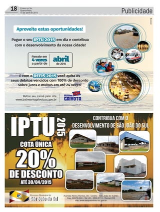 Publicidade18 Correio do Sul
Quarta-feira,
15 de abril de 2015
 
