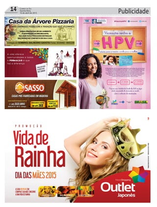 Publicidade14 Correio do Sul
Quinta-feira,
16 de abril de 2015
 