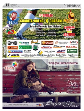 Publicidade14 Correio do Sul
Terça-feira,
19 de maio de 2015
 