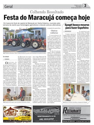 do Maracujá tem início
oficialmente, com a partici-
paçãodeautoridadeslocais
eregionais,comodeputados
estaduais e federais...