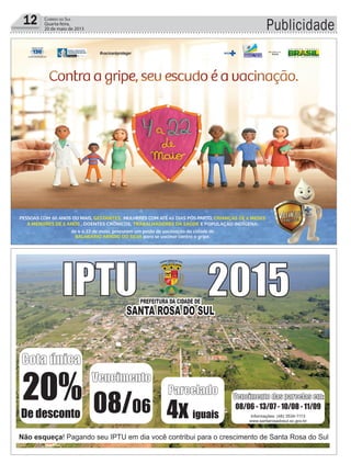 Publicidade12 Correio do Sul
Quarta-feira,
20 de maio de 2015
 