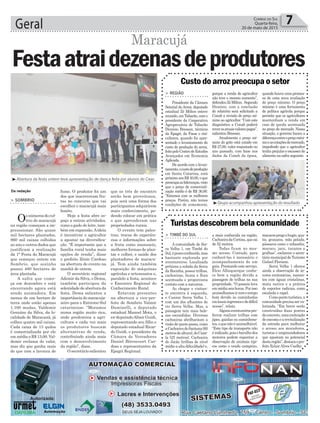 Geral 7Correio do Sul
Quarta-feira,
20 de maio de 2015
³Grupo acompanhou apresentação do resultado
> REGIÃO
Presidente da Câmara
Setorial do Arroz, deputado
estadual Zé Milton esteve
reunido, em Tubarão, com o
presidente da Cooperativa
Agropecuária de Tubarão
Dionísio Bressan, técnicos
da Epagri, da Faesc e rizi-
cultores, quando foi apre-
sentado o levantamento do
custo de produção do arroz,
feitopeloCentrodeEstudos
Avançados em Economia
Aplicada.
De acordo com o levan-
tamento,ocustodeprodução
em Santa Catarina, está
próximoaosR$40,00,oque
preocupaaslideranças,visto
que o preço de comerciali-
zação médio é de R$ 36,00.
“Estamos com os melhores
preços. Porém, não temos
condições de comemorar,
> TIMBÉ DO SUL
A comunidade de Ser-
ra Velha 1, em Timbé do
Sul,époucoconhecida,mas
bastante explorada por
aventureiros. Localizada
próxima a subida da Serra
da Rocinha, possui trilhas,
cachoeiras, fauna e flora
acentuada e proporciona
contato com a natureza.
Ao chegar o visitan-
te encontra à esquerda,
o Canion Serra Velha 1,
com um dos afluentes do
rio Serra Velha. Mas, a
paisagem tem mais bele-
zas escondidas. Diversas
cachoeiras abrilhantam a
visão de quem passa, como
aCachoeiradoSantana(60
metrosdealtura),doCane-
la (25 metros), Cachoeira
do Jocão (trilhas de nível
médio a alta dificuldade) e,
Custo do arroz preocupa o setor
Turistas descobrem bela comunidade
porque a renda do agricultor
não teve o mesmo aumento”,
defendeuZéMilton. Segundo
Dionísio, com a conclusão
do relatório será solicitado a
Conab a revisão do preço mí-
nimo ao agricultor. “Com este
diagnóstico a Conab poderá
reverosatuaisvalorespagos”,
salientou Bressan.
Atualmente o preço mí-
nimo do grão está cotado em
R$ 27,00, valor reajustado no
ano passado, com base nos
dados da Conab da época,
a mais conhecida na região,
CachoeiradaCortina,quecai
de 52 metros.
Todas ficam no mes-
mo acesso. Contudo, para
conhecê-las é necessário o
acompanhamento de um
guia. Prestando este serviço,
Élcio Albuquerque conhe-
ce bem a região devido a
passagem de trilhas na sua
propriedade. “O passeio leva
emmédiaseishoras.Porisso
aconselhamosircomotempo
bom devido às caminhadas
emlocaisíngremesededifícil
acesso”, relata.
Algunsaventureirospre-
ferem realizar trilhas com
jipes, gaiolas ou caminhone-
tes,oquenãoéaconselhável.
“Este tipo de transporte não
éindicado,poisobarulhodos
motores podem espantar a
observação de animais típi-
cos como o veado campeiro,
quando houve uma promes-
sa de uma nova avaliação
do preço mínimo. O preço
mínimo é uma ferramenta
de política agrícola porque
permite que os agricultores
mantenham a renda em
caso de queda acentuada
no preço de mercado. Nessa
situação, o governo banca a
diferençaentreopreçomíni-
moeascotaçõesdemercado,
impedindo que o agricultor
tenha prejuízo e escassez do
alimento na safra seguinte.
Da redação
³Abertura da festa ontem teve apresentação de dança feita por alunos do Ceac
Maracujá
> SOMBRIO
Osnúmerosdocul-
tivo de maracujá
na região começam a im-
presssionar. São quase
mil hectares plantados,
960 mil caixas colhidas
ao ano e outros dados que
justificam a realização
da 1ª Festa do Maracujá
que começou ontem em
Sombrio, que sozinho
possui 480 hectares de
área plantada.
A safra que come-
ça em dezembro e está
encerrando agora está
sendo animadora. Em
menos de um hectare de
terra onde estão apenas
1.100 mudas, Valdemir
Genuíno da Silva, da lo-
calidade de Maracanã, já
colheu quatro mil caixas.
Cada caixa de 13 quilos
é comercializada por ele
em média a R$ 13,00. Val-
demir reclama do valor,
mas diz que ganha mais
do que com a lavoura de
Festaatraidezenasdeprodutores
fumo. O produtor foi um
dos que inscreveram fru-
tas no concurso que vai
escolher o maracujá mais
bonito.
Hoje a festa abre es-
paço a outras atividades,
como o gado de leite, tam-
bém em expansão.Aideia
é incentivar o agricultor
a apostar na diversifica-
ção. “É importante que a
família rural tenha mais
opções de renda”, disse
o prefeito Zênio Cardoso
na abertura do evento na
manhã de ontem.
O secretário regional
Ademir da Silva, o Dema,
também participou da
solenidade de abertura da
festa. Dema salientou a
importância do maracuja-
zeiro para o Extremo-Sul
catarinense. “Moramos
numa região muito rica,
onde predomina a agri-
cultura e cada vez mais
os produtores buscam
alternativas de renda,
contribuindo ainda mais
com o desenvolvimento
da região”, disse.
O secretário salientou
que os três de encontro
serão bem proveitosos,
pois será uma forma dos
participantes adquirirem
mais conhecimento, po-
dendo colocar em prática
o que aprenderam nas
propriedades rurais.
O evento tem pales-
tras, trocas de experiên-
cias e informações sobre
a fruta como manuseio,
melhores formas de plan-
tar e colher, e saúde dos
plantadores de maracu-
já. Tem ainda também
exposição de máquinas
agrícolas e artesanatos e,
paralelo a festa, acontece
o Encontro Regional do
Conhecimento Rural.
Estavam presentes
na abertura o vice-pre-
feito de Sombrio Valmir
Daminelli, o deputado
estadual Manoel Mota, o
ex-deputadoAltair Guidi,
representando seu filho e
deputado estadual Ricar-
do Guidi, o presidente da
Câmara de Vereadores
Daniel Bitencourt Car-
doso e representantes da
Epagri Regional.
macacospregoebugio,qua-
tis, graxains, mão pelada,
pássaros como o inhambu,
macuco, jacu, tucanos e
gralhas”, esclarece o secre-
táriomunicipaldeTurismo
Gislael Floriano.
Serra Velha 1 oferece
ainda a observação de ár-
vores centenárias, nascen-
tes com águas cristalinas,
mata nativa e a prática
de esportes radicais, como
escalada e rapel.
Comopontoturístico,a
comunidadeprecisaserva-
lorizada. “Em breve serão
construídas duas pontes
deconcreto,umacontenção
deencostaearevitalização
da estrada para melhorar
o acesso aos moradores,
turistas e empreendedores
que apostam no potencial
destaregião”,destacaopre-
feito EclairAlves Coelho.
 