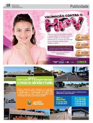18 Correio do Sul
Segunda-feira,
25 de maio de 2015 Publicidade
 