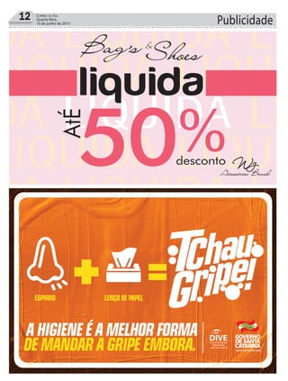 Publicidade12 Correio do Sul
Quarta-feira,
10 de junho de 2015
 