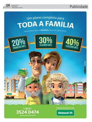 Publicidade14 Correio do Sul
Terça-feira,
16 de junho de 2015
 