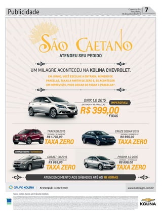 Publicidade 7Correio do Sul
Terça-feira,
16 de junho de 2015
 