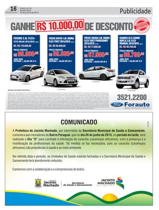 FUSION
16 Correio do Sul
Quinta-feira,
25 de junho de 2015 Publicidade
 