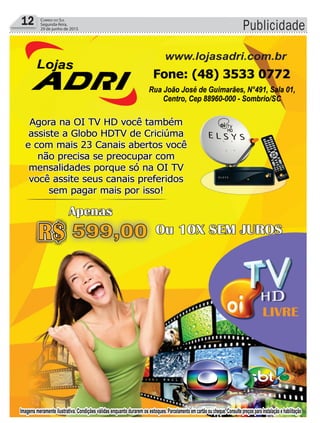 Publicidade12 Correio do Sul
Segunda-feira,
29 de junho de 2015
 
