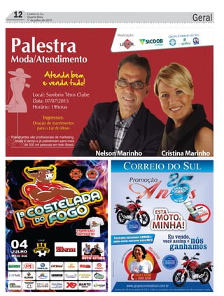 Geral12 Correio do Sul
Quarta-feira,
1° de julho de 2015
 