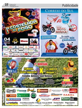 10 Correio do Sul
Quinta-feira,
2 de julho de 2015 Publicidade
 