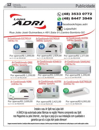 Publicidade12 Correio do Sul
Segunda-feira,
19 de outubro de 2015
 
