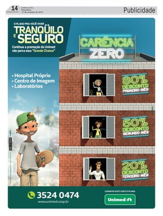 14 Correio do Sul
Terça-feira,
27 de outubro de 2015 Publicidade
 