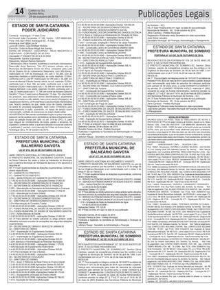 14 Correio do Sul
Quinta-feira,
29 de outubro de 2015 Publicações Legais
ESTADO DE SANTA CATARINA
PREFEITURA MUNICIPAL DE
BALNEÁRIO GAIVOTA
ESTADO DE SANTA CATARINA
PREFEITURA MUNICIPAL DE
BALNEÁRIO GAIVOTA
ESTADO DE SANTA CATARINA
PREFEITURA MUNICIPAL DE SOMBRIO
ESTADO DE SANTA CATARINA
PREFEITURA MUNICIPAL DE SOMBRIO
ESTADO DE SANTA CATARINA
PODER JUDICIÁRIO
Comarca - Araranguá / 1ª Vara Cível
Av.Coronel João Fernandes, nº 195, Centro - CEP 88900-904,
Fone: (48) 3521-6043, Araranguá-SC - E-mail:
ararangua.civel1@tjsc.jus.br
Juíza de Direito: Ligia Boettger Mottola
Escrivão: Cintia da Rosa Maggi dos Santos
EDITAL DE CITAÇÃO - USUCAPIÃO - RÉUS INSCRITOS E
EVENTUAIS - COM PRAZO DE 30 DIAS
Usucapião nº 0302437-95.2014.8.24.0004
Requerente: Sandro Espindola/
Requerido: Manoel Ramos Bartosch/
Citando(a)(s): Réus incertos, ausentes e eventuais interessados
Descrição do(s) Bem(ns): “Um (01) terreno urbano, sito no
Município de Balneário Arroio do Silva, composto pelo Lote
26 da Quadra 04 do Loteamento Stelamaris, com 300,00ms2,
matriculado no CRI de Araranguá -SC sob n. 55.395, com as
seguintes medidas e confrontações: ao norte medindo 12,00m,
confronta com o Lote 07, matriculado no CRI sob n. 24.498, em
nome de Manoel Cláudio Varela Lisboa; ao sul, medindo 12,00m,
confronta com a Rua 169; ao leste, confronta com o lote 27,
medindo 25,00m matriculado sob n. 55.396 em nome de Manoel
Ramos Bartosch e ao oeste, medindo 25,00m confronta com o
Lote 25, matriculado sob n. 17.798, em nome deAdriano Gesuíno
Serafim.” Prazo Fixado para a Resposta: 15 dias. Por intermédio
do presente, a(s) pessoa(s) acima identificada(s), atualmente
em local incerto ou não sabido, bem como seu(s) cônjuge(s), se
casada(o)(s) for(em), confrontante(s) e aos eventuais interessados
que, fica(m) ciente(s) de que, neste Juízo de Direito, tramitam
os autos do processo epigrafado, bem como CITADA(S) para
responder(em) à ação, querendo, no lapso de tempo supra
mencionado, contado do transcurso do prazo deste edital.
ADVERTÊNCIA: Não sendo contestada a ação no prazo marcado,
presumir-se-ão aceitos como verdadeiros os fatos articulados pelo
autor na petição inicial (art. 285, c/c art. 319 do CPC). E, para
que chegue ao conhecimento de todos, partes e terceiros, foi
expedido o presente edital, o qual será afixado no local de costume
e publicado 1 vez(es), com intervalo de 0 dias na forma da lei.
Araranguá (SC), 14 de outubro de 2015.
LEI Nº 876, DE 28 DE OUTUBRO DE 2015.
ABRE CRÉDITO ADICIONALAO ORÇAMENTO VIGENTE.
O PREFEITO MUNICIPAL DE BALNEÁRIO GAIVOTA, Estado
de Santa Catarina, faz saber a todos os habitantes do Município
que a Câmara Municipal de Vereadores aprovou e ele sanciona a
seguinte lei:
Art. 1º Ficam suplementadas as dotações orçamentárias, conforme
abaixo especificado:
02 – GABINETE DO PREFEITO
01 – GABINETE DO PREFEITO
2.002 – MANUTENÇÃO DO GABINETE DO PREFEITO
3.1.90.00.00.00.00.00.0080 – Aplicações Diretas 57.850,00
03 – SECRETARIA DE ADMINISTRAÇÃO E FINANÇAS
01 – SECRETARIA DE ADMINISTRAÇÃO E FINANÇAS
2.003 – Manutenção da Secretaria de Administração e Finanças
3.3.90.00.00.00.00.00.0080 – Aplicações Diretas 21.602,48
2.022 – Manutenção do Ensino Infantil
3.1.90.00.00.00.00.00.0086 – Aplicações Diretas 436.326,98
07 – SECRETARIA DE DESENVOLVIMENTOSOCIAL
02 – DIRETORIA DE DESENVOLVIMENTO SOCIAL
2.014-Manutenção do Conselho Tutelar
3.3.90.00.00.00.00.00.0080 – Aplicações Diretas 2.000,00
07 – FUNDO MUNICIPAL DE SAÚDE DE BALNEÁRIO GAIVOTA
01 – FUNDO MUNICIPAL DE SAÚDE DE BALNEÁRIO GAIVOTA
2.015 – Ações Básicas de Saúde
3.3.93.00.00.00.00.00.0072 – Aplicações Diretas 21.650,00
Art. 2º Para atender ao crédito adicional no artigo anterior serão
utilizados recursos oriundos de anulações das seguintes dotações
orçamentárias:
05 – SECRETARIA DE OBRAS E SERVIÇOS URBANOS
02 – DIRETORIA DE OBRAS
1.016 – Implantação do Esgotamento Sanitário
4.4.90.00.00.00.00.00.0080 – Aplicações Diretas 500,00
1.017 – Implantação do Esgotamento Sanitário
4.4.90.00.00.00.00.00.0080 – Aplicações Diretas 500,00
1.024- Abertura e Pavimentação de Rodovias Municipais
4.4.90.00.00.00.00.00.0080 – Aplicações Diretas 1.179,00
1.025-Aquisição de Equipamentos Rodoviários
4.4.90.00.00.00.00.00.0080 – Aplicações Diretas 500,00
1.015-Pavimentação de Vias Urbanas
4.4.90.00.00.00.00.00.0080 – Aplicações Diretas 70.058,10
06 – SECRETARIA DE EDUCAÇÃO
02 – DIRETORIA DE ENSINO
1.010 – Ampl. E Reforma da Rede Física do Ensino Infantil
3.3.90.00.00.00.00.00.0086-Aplicações Diretas 50.000,00
4.4.90.00.00.00.00.00.0086-Aplicações Diretas 103.365,49
1.011 – Equipamento p/Escolas do Ensino Fundamental
4.4.90.00.00.00.00.00.0086 -Aplicações Diretas 99.175,49
1.012 – Equipamento p/Escolas do Ensino Infantil
4.4.90.00.00.00.00.00.0086 -Aplicações Diretas 83.786,00
1.013– Aquisição de Veículos p/Educação
LEI Nº 877, DE 28 DE OUTUBRO DE 2015.
ABRE CRÉDITO ADICIONALAO ORÇAMENTO VIGENTE.
O PREFEITO MUNICIPAL DE BALNEÁRIO GAIVOTA, no uso da
competência privativa que lhe confere o inciso V e VII do artigo 58
da Lei Orgânica Municipal, e em conformidade com o inciso II do
artigo 6º da Lei 759/2012.
Art. 1º Ficam suplementadas as dotações orçamentárias, conforme
abaixo especificado:
15–SERVIÇOAUTÔNOMOMUNICIP.DEÁGUAEESGOTO-SAMAE
01–SERVIÇOAUTÔNOMOMUNICIP.DEÁGUAEESGOTO-SAMAE
2.031 – MANUTENÇÃO DO SAMAE
3.3.90.00.00.00.00.00.0080
Aplicações Diretas 175.120,00
Art.2ºParaatenderaocréditoadicionalnoartigoanteriorserãoutilizados
recursos oriundos de anulações das seguintes dotações orçamentárias:
15–SERVIÇOAUTÔNOMOMUNICIP.DEÁGUAEESGOTO-SAMAE
01–SERVIÇOAUTÔNOMOMUNICIP.DEÁGUAEESGOTO-SAMAE
1.018 –Ampliação da Rede deAbastecimento de Água
4.4.90.00.00.00.00.00.0080 –
Aplicações Diretas 175.120,00
Art. 3º Esta Lei entra em vigor na data de sua publicação.
Balneário Gaivota, 28 de outubro de 2015.
Ronaldo Pereira da Silva - Prefeito Municipal
Publicada e registrada na Secretaria de Administração e Finanças na
data supra.
Jeferson Raupp - Secretário deAdministração e Finanças
PORTARIA Nº 142 DE 19 DE OUTUBRO DE 2015.
REVOGAEFEITOS DAPORTARIANº 127, DE 25 DEAGOSTO DE
2015, E DA OUTRAS PROVIDÊNCIAS
O PREFEITO MUNICIPAL DE SOMBRIO-SC, Senhor Zênio
Cardoso, usando da competência privativa que lhe confere a Lei
Orgânica do Município de Sombrio, de 06 de abril de 1990, e em
conformidade com a Lei nº 1414, de 20 de maio de 2003.
RESOLVE:
Art. 1º. Fica revogado na Integra a contar de 19/10/2015 os efeitos da
Portaria nº 127, de 25 de agosto de 2015, que concedeu a pedido,
licença sem remuneração para tratar de assuntos de interesse
particular pelo período de 02 (dois) anos, a contar 03/08/2015 à
03/08/2017,aoservidorSra.CLAUDIASOUZADEMATOSGARCIA,
matrícula nº 3676, ocupante do cargo de Auxiliar Administrativo,
conforme previsto no artigo 67, § 1º e § 3º, da Lei nº 1414, de 20
de maio de 2003 (Estatuto dos Servidores Públicos do Município
PORTARIA Nº 143 DE 19 DE OUTUBRO DE 2015.
REVOGA EFEITOS DA PORTARIA Nº 078, DE 04 DE MAIO DE
2015, E DA OUTRAS PROVIDÊNCIAS
O PREFEITO MUNICIPAL DE SOMBRIO-SC, Senhor Zênio
Cardoso, usando da competência privativa que lhe confere a Lei
Orgânica do Município de Sombrio, de 06 de abril de 1990, e em
conformidade com a Lei nº 1414, de 20 de maio de 2003.
RESOLVE:
Art. 1º. Fica revogado na Integra a contar de 19/10/2015 os efeitos da
Portarianº078,de04demaiode2015,queconcedeuapedido,licença
sem remuneração para tratar de assuntos de interesse particular
pelo período de 02 (dois) anos, a contar 04/05/2015 à 03/05/2017,
ao servidor Sr. LEANDRO PEREIRA VUOLO, matrícula nº 2852,
ocupante do cargo de Auxiliar Administrativo, conforme previsto no
artigo 67, § 1º e § 3º, da Lei nº 1414, de 20 de maio de 2003 (Estatuto
dos Servidores Públicos do Município de Sombrio – SC).
Art. 2º Esta Portaria entra em vigor na data de sua publicação.
Município de Sombrio - SC, 19 de outubro de 2015.
Zênio Cardoso - Prefeito Municipal
Registrada e Publicada nesta Secretaria em data supracitada.
JoséSidneiJanuário-SecretárioMunicipal deFinanças,Administração
e Planejamento
EDITAL DE INTIMAÇÃO
ARLINDO EDÍLIO DA ROSA, Titular do TABELIONATO DE NOTAS E
PROTESTOS DE TÍTULOS desta Comarca de Sombrio, situado na Av. Nereu
Ramos, 1300 - Fone (48) 3533-0318 - CEP 88960-000, atendimento das
08:00h - 12:00h e 14:00h - 18:00h, faz saber na forma da Lei aos que o presente
EDITAL virem, que se encontram nesse tabelionato para serem protestados,
decorrido o prazo legal de 03 (três) dias úteis, por não terem sido encontrados
nos endereços fornecidos, ou por se recusarem a tomar conhecimento, os títulos
cujos responsáveis estão abaixo discriminados. Ficam esclarecidos, também, de
que nesse mesmo prazo poderão apresentar resposta escrita, que não impedirá
a lavratura do protesto.
PROT. APRESENTANTE / CNPJ DEVEDOR / CNPJ
Prot: 139821; Devedor(es): ANTONIO CLAUDINO SILVEIRA - 449.700.059-
15, End: Estrada Geral, S/N, Balneario Gaivota; Tip: Normal; Mot: Falta de
pagamento; Ced: LAJOSUL MATERIAL PARA CONSTRUCAO LTDA; Sac:
LAJOSULMATERIALPARACONSTRUCAOLTDA; Tit:5430;Apr:FCDL;VEN:
15/08/2015; Esp: Duplicata de Venda Mercantil por Indicação; Val: R$ 155,00 +
Juros Legais (1% a.m.); Emol.: R$ 83,81.Apontamento R$ 13,75 - Selo R$ 1,55
- Distribuição R$ 0,00 - Diligência R$ 42,20 - Condução R$ 27,86 - Digitalização
R$ 0,00- Total Emolumentos R$ 83,81.
Prot:139860;Devedor(es):EVANDROHOFFMANNDASILVA-036.408.010-83,
End:RuaL,269,BalnearioGaivota;Tip:Normal; Mot:Faltadepagamento;Ced:
CONFECCOES SICILIANA LTDA ME; Sac: CONFECCOES SICILIANA LTDA
ME; Tit:003;Apr:FCDL;VEN:19/05/2014;Esp:DuplicatadeVendaMercantilpor
Indicação; Val:R$49,90+JurosLegais(1%a.m.);Emol.:R$75,28.Apontamento
R$ 13,75 - Selo R$ 1,55 - Distribuição R$ 0,00 - Diligência R$ 42,20 - Condução
R$ 19,33 - Digitalização R$ 0,00- Total Emolumentos R$ 75,28.
Prot: 139820; Devedor(es): GRAZIELE CANABARRO FERNANDES -
040.434.029-61, End: Rua Pedro Coelho, 262, Sombrio; Tip: Normal; Mot:
Falta de pagamento; Ced: JULIANO PEREIRA DOS SANTOS; Sac: JULIANO
PEREIRA DOS SANTOS; Tit: 002440 ; Apr: FCDL; VEN: 24/09/2014; Esp:
Duplicata de Venda Mercantil por Indicação; Val: R$ 653,60 + Juros Legais (1%
a.m.); Emol.: R$ 46,96. Apontamento R$ 13,75 - Selo R$ 1,55 - Distribuição R$
0,00 - Diligência R$ 27,50 - Condução R$ 5,71 - Digitalização R$ 0,00- Total
Emolumentos R$ 46,96.
Prot: 139861; Devedor(es): ISABEL TERESINHA PEREIRA DA CUNHA -
578.881.089-20,End:Avenida3,874,BalnearioGaivota;Tip:Normal; Mot:Falta
depagamento;Ced:CONFECCOESSICILIANALTDAME; Sac:CONFECCOES
SICILIANALTDAME; Tit: 005 ;Apr: FCDL; VEN: 16/05/2014; Esp: Duplicata de
VendaMercantilporIndicação; Val:R$72,90+JurosLegais(1%a.m.);Emol.:R$
75,28.ApontamentoR$13,75-SeloR$1,55-DistribuiçãoR$0,00-DiligênciaR$
42,20- ConduçãoR$19,33-DigitalizaçãoR$0,00- TotalEmolumentosR$75,28.
Prot:139862;Devedor(es):JARVIANEBITENCOURTORGUIM-015.405.280-90,
End: Rua W3, 300, Balneario Gaivota; Tip: Normal; Mot: Falta de pagamento;
Ced: CONFECCOES SICILIANA LTDA ME; Sac: CONFECCOES SICILIANA
LTDA ME; Tit: 001 ; Apr: FCDL; VEN: 01/04/2013; Esp: Duplicata de Venda
MercantilporIndicação; Val:R$70,03+JurosLegais(1%a.m.);Emol.:R$75,28.
ApontamentoR$13,75-SeloR$1,55-DistribuiçãoR$0,00-DiligênciaR$42,20
- Condução R$ 19,33 - Digitalização R$ 0,00- Total Emolumentos R$ 75,28.
Prot: 139866; Devedor(es): LEONARDO DE FRANCABORGES - 042.069.381-
56, End: Av. Antonio Sant’Helena, 533, Sombrio; Tip: Normal; Mot: Falta
de pagamento; Ced: CONTRA TEMPO MODAS LTDA ME; Sac: CONTRA
TEMPO MODAS LTDA ME; Tit: 21963 ; Apr: FCDL; VEN: 02/08/2015; Esp:
Nota Promissória; Val: R$ 390,00 + Juros Legais (1% a.m.); Emol.: R$ 46,96.
ApontamentoR$13,75-SeloR$1,55-DistribuiçãoR$0,00-DiligênciaR$27,50
- Condução R$ 5,71 - Digitalização R$ 0,00- Total Emolumentos R$ 46,96.
Prot:139817;Devedor(es):PATRICIAROSANADAROSASOUZA-902.310.150-
20, End: Rua Marcilio Elias da Cunha, 32, Sombrio; Tip: Normal; Mot: Falta de
pagamento; Ced: RONICARDO IND COM ETRANS LTDA; Sac: RONICARDO
INDCOMETRANSLTDA; Tit:1717/01/03;Apr:ITAUUNIBANCOSA ;
VEN: 15/10/2015; Esp: Duplicata de Venda Mercantil por Indicação; Val: R$
1.657,00 + Juros Legais (1% a.m.); Emol.: R$ 46,96. Apontamento R$ 13,75 -
Selo R$ 1,55 - Distribuição R$ 0,00 - Diligência R$ 27,50 - Condução R$ 5,71
- Digitalização R$ 0,00- Total Emolumentos R$ 46,96.
Certifico, para os devidos fins, que o presente edital foi afixado no mural da
serventia em: 29/10/2015.
Sombrio - SC, 29/10/2015 -ARLINDO EDÍLIO DAROSA
4.4.90.00.00.00.00.00.0086 -Aplicações Diretas 100.000,00
07 – SECRETARIA DE DESENVOLVIMENTOSOCIAL
02 -DIRETORIA DE DESENVOLVIMENTO SOCIAL
03–FUNDOMUNIC.DOSDIR.DAINFÂNCIAEDAADOLESCÊNCIA
2.012 -Apoio a Criança e ao Adolescente em Situação de Risco
3.1.90.00.00.00.00.00.0080 – Aplicações Diretas 4.000,00
04 – FUNDO MUNICIPAL DE ASSISTÊNCIA SOCIAL
1.003 – Construção, ampliação e Reforma de casas Populares
4.4.90.00.00.00.00.00.0080 – Aplicações Diretas 500,00
1.004 – Construção Centro de Convivência p/Melhor Idade
4.4.90.00.00.00.00.00.0080 – Aplicações Diretas 500,00
1.005 – Construção Centro de Referência p/CRAS
4.4.90.00.00.00.00.00.0080 – Aplicações Diretas 500,00
08 – SECRETARIADAAGRICULTURA, PESCAE MEIOAMBIENTE
01 – DIRETORIA DE AGRICULTURA
1.019 – Aquisição de Equipamentos Agrícolas
4.4.90.00.00.00.00.00.0080 – Aplicações Diretas 359,10
03 – DIRETORIA DE PESCA
2.033- Apoio ao Pescador Artesanal
3.3.50.00.00.00.00.00.0080 – Aplicações Diretas 500,00
09 – SECRETARIA DE INDUSTRIA E COMÉRCIO
01 – DIRETORIA DE INDUSTRIA E COMÉRCIO
1.020 – Implantação do Parque Industrial
4.4.90.00.00.00.00.00.0080 – Aplicações Diretas 500,00
10 – SECRETARIA DE TRISMO, CULTURA E ESPORTE
01 – DIRETORIA DE Turismo
1.021 – Construção de Equipamentos Turísticos
4.4.90.00.00.00.00.00.0080 – Aplicações Diretas 500,00
1.022 – Construção de Guaritas p/Salva-vidas
4.4.90.00.00.00.00.00.0080 – Aplicações Diretas 356,28
03 – DIRETORIA DE ESPORTE
1.027-Construção de Praça de Lazer
4.4.90.00.00.00.00.00.0080 – Aplicações Diretas 1.000,00
07 – FUNDO MUNICIPAL DE SAÚDE DE BALNEÁRIO GAIVOTA
01 – FUNDO MUNICIPAL DE SAÚDE DE BALNEÁRIO GAIVOTA
1.007 – Aquisição de Veículos p/Saúde
4.4.90.00.00.00.00.00.0072 – Aplicações Diretas 5.000,00
1.008 – Aquisição de Equipamentos p/Saúde
4.4.90.00.00.00.00.00.0072 – Aplicações Diretas 16.650,00
Art. 3º Esta Lei entra em vigor na data de sua publicação.
Balneário Gaivota, 28 de outubro de 2015.
Ronaldo Pereira da Silva - Prefeito Municipal
Publicada e registrada na Secretaria de Administração e Finanças
na data supra.
Jeferson Raupp - Secretário de Administração e Finanças
de Sombrio – SC).
Art. 2º Esta Portaria entra em vigor na data de sua publicação.
Município de Sombrio - SC, 19 de outubro de 2015.
Zênio Cardoso - Prefeito Municipal
Registrada e Publicada nesta Secretaria em data supracitada.
José Sidnei Januário
Secretário Municipal de Finanças, Administração e Planejamento
 