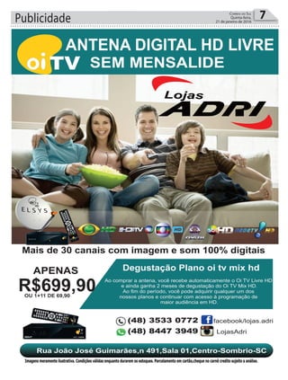 Publicidade 7Correio do Sul
Quinta-feira,
21 de janeiro de 2016
 