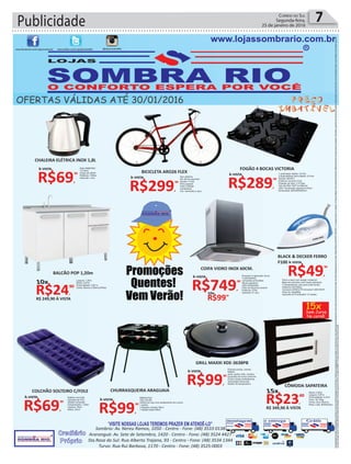 Publicidade 7Correio do Sul
Segunda-feira,
25 de janeiro de 2016
 