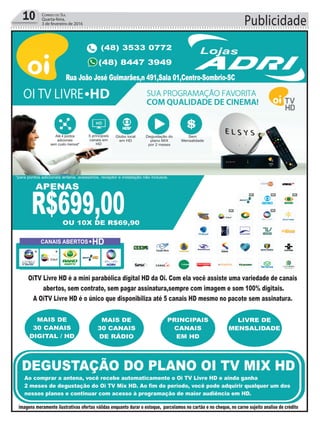 Publicidade10 Correio do Sul
Quarta-feira,
3 de fevereiro de 2016
 