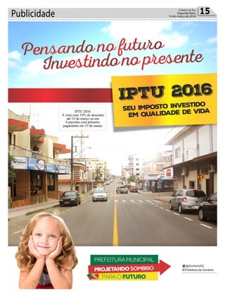 Publicidade 15Correio do Sul
Segunda-feira,
14 de março de 2016
 