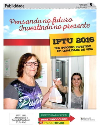 Publicidade 5Correio do Sul
Quinta-feira,
14 de abril de 2016
 