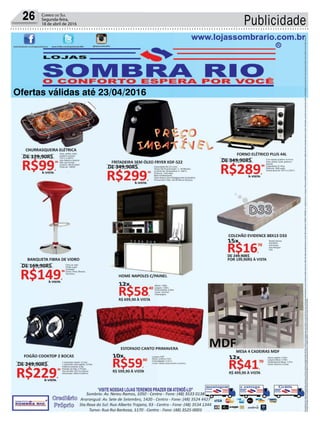 Publicidade26 Correio do Sul
Segunda-feira,
18 de abril de 2016
Ofertas válidas até 23/04/2016
 