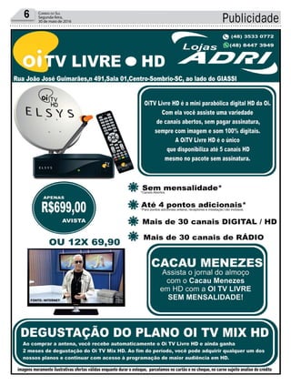 Publicidade6 Correio do Sul
Segunda-feira,
30 de maio de 2016
 