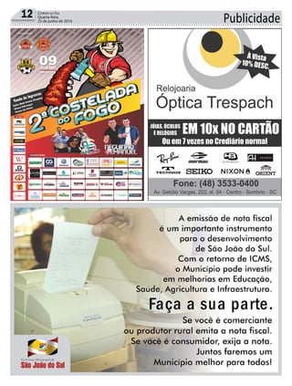 Publicidade12 Correio do Sul
Quarta-feira,
22 de junho de 2016
 