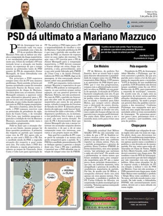 PSD dá ultimato a Mariano Mazzuco
PP de Meleiro, do prefeito Nei
Zanette, deve se reunir hoje à noite
para discutir oficialmente a possibili-
dade de compor como vice do PSB do
empresário Eder Matos. O PP passou
a se aproximar do PSB depois que o
PSD, que é vice dos progressistas,
rompeu com a administração munici-
pal e se aliou ao PMDB, em um proje-
to de oposição. A situação do PP ficou
bastante complicada com isto. É que
os progressistas estão na eminência
de perder votos diretos para o PSD,
seu ex-aliado, e também para Eder
Matos, que sempre esteve afinado
com o eleitorado de centro direita,
tal qual o PP. Ou seja: o eleitorado
progressista pode se dividir em três,
caso a sigla não busque abrigo em um
parceiro com o mesmo perfil eleitoral.
Por conta disto, Eder passa a ser o
caminho mais curto para evitar uma
derrota.
Em Meleiro Pelaesquerda
Chapa puraSó começando
ADVOCACIA EMPRESARIAL
FONE: (48) 3533-0145
“Apolítica não tem muito sentido. Fiquei 14 anos presos
por defender o que defendi como presidente. Me prenderam
para não fazer. Depois me soltaram para fazer”.
Correio do Sul
Terça-feira,
5 de julho de 2016
rolando_coelho@hotmail.com
(48) 9945.6787
José Mujica (1935)
Ex-presidente do Uruguai
Presidente do PPL deAraranguá,
Adair Mendes, o Pirilampo, que de-
verá concorrer a prefeito, diz que seu
partido será o único a ter de fato pro-
postas de esquerda para o município.
“O PT já desistiu de sua candidatura
a prefeito. O PCB também não deverá
lançar candidato como fez em 2012.
Restou nós, do PPL, para representar
a esquerda do município”, comenta.
De acordo com ele, a sigla está na
expectativa de atrair outros partidos
afinados ideologicamente com esta
tendência política, “de modo a propor
um governo fora dos padrões conven-
cionais e das mesmices”. Conforme
Pirilampo, sua campanha será pau-
tada em uma ampla discussão com a
sociedade sobre as reais necessidades
de Araranguá. “Se quisermos gover-
nar para o povo, precisamos ouvir o
povo”, comenta o pré-candidato, com
ares de prefeito.
Pluralidade nas coligações de nos-
sa região está cada vez mais em voga.
No pleito deste ano deveremos ter
cercade35candidaturasmajoritárias,
nos 15 municípios do Extremo Sul, e
em apenas quatro casos o candidato a
prefeito e a vice deverão ser do mesmo
partido. Por ora, estes casos estão ali-
nhavados em Passo de Torres, Timbé
do Sul e Morro Grande, onde o PMDB
deverá concorrer com chapa pura. Há
também o caso do PEN deAraranguá,
quejáanunciouquenãofarácoligação
por não concordar com esta prática
política. Afora estas situações, há de
se esperar ainda a definição do PP
em relação a indicar o vice do PSB
em Meleiro. Caso isto não aconteça, o
PSBconcorrerácomchapapura,tendo
Eder Matos como candidato a prefeito
e Sérgio Réus como candidato a vice.
No mais, está todo mundo junto e mis-
turado. De todo modo, a dobradinha
PP/PSD, não necessariamente nesta
ordem, deverá ser a mais editada em
nossa região.
Deputado estadual José Milton
Scheffer (PP) diz não concordar com
a ideia de que o PP de Sombrio co-
meteu muitos erros com vistas ao
pleito municipal deste ano, conforme
reportei na coluna ontem. Para ele,
o partido acompanhou o governo do
prefeito Zênio Cardoso (PMDB) de
forma democrática, sem uma oposição
severa, “por princípios que norteiam
a sigla em nível local”. De acordo com
o parlamentar, os vários nomes que
foram sondados para uma composi-
ção majoritária pelo PP são a maior
prova deste princípio democrático, e
que isto, em nenhum momento, teria
atrapalhado o processo de escolha da
candidatura majoritária do partido.
Por fim, de acordo com Zé Milton, a
campanha eleitoral deste ano está
apenas em seus passos iniciais. Para
o deputado, o candidato a prefeito do
PP, Carlos Gilberto de Oliveira, irá
surpreendernopleitomunicipalquese
avizinha.“Estamosapenascomeçando
o trabalho”, ressaltou.
P
SD de Araranguá tem se
mostrado cada vez mais
incomodado com o fato do
PP do ex-prefeito Mariano
Mazzuco Neto não se definir em rela-
ção a composição da chapa majoritária,
a ser encabeçada pelos progressistas
neste ano. A bem da verdade o PP tem
tentado levar a situação em banho
maria, na esperança de que o tempo
amaine as pretensões tanto do PSD
quanto do PR do empresário Júnior
Menegalli, de fazer dobradinha com
os progressistas.
Em princípio o PSD esperava
compor como vice do PP sem maiores
problemas. Neste sentido, já havia até
mesmo carimbado o nome do vereador
Giancarlo Soares de Souza como o
companheiro de chapa de Mariano.
No início deste ano, no entanto, Júnior
Menegalli começou a aparecer como
uma alternativa plausível para o PP,
que se viu em uma situação para lá de
delicada, já que vinha dando esperan-
ças reais ao PSD de espaço majoritário.
Em meio a história, além de Gian-
carlo, o PSD começou conviver com
as pretensões do presidente da sigla,
Jairo do Canto Costa, e do vereador
Cabo Loro, que também passaram a
postular a condição de vice de Mariano
Mazzuco, aumentando ainda mais o
desconforto progressista.
Pode-se dizer que a situação che-
gou ao seu limite, mesmo porque há
duas questões pendentes. A primeira
diz respeito ao partido que comporá
como vice do PP. Até agora não se
sabe se este será o PSD ou o PR. Em
o escolhido sendo do PSD, a segunda
situação diz respeito a qual nome
será este. Por conta disto o PSD deu
um ultimato a cúpula progressista, e
colocou os nomes de Giancarlo, Jairo
Costa e Cabo Loro para apreciação do
PP. Na prática o PSD jogou para o PP
a responsabilidade de escolher o vice
de Mariano. O grande problema do PP
é que caso o partido não escolha nin-
guém do PSD, as chances de ruptura
entre as suas siglas são enormes. Ou
seja: caso o PP convirja para o PR de
Júnior Menegalli para a composição
majoritária, o PSD deverá começar
a buscar abrigo em outra chapa ma-
joritária, e esta, provavelmente, será
a que está sendo liderada pelo PMDB
de César Cesa e de Anísio Prêmoli.
Líderes do PSD e do PMDB, diga-se de
passagem, já têm conversado aberta-
mente sobre esta possibilidade.
O PP, por enquanto, tenta contem-
porizar. Mantém a expectativa de que
o PSD ou PR acabem se entregando a
espera, ou que aceitem ocupar outros
espaços, em um possível governo de
Mariano. Todavia, isto não acontecerá.
No caso do PSD, o partido em Araran-
guá não abre mão de participação na
majoritária por conta de um projeto
maior, voltado à conquista do Governo
do Estado em 2018. É cláusula pétrea
dentro da sigla que, onde houver horá-
rio eleitoral de rádio e televisão, o PSD
disputará a prefeitura, ou, no mínimo,
a vice-prefeitura. Isto é regra, e, para
a qual, não será aceita exceção. No
caso do PR é desnecessário dizer que
Júnior Menegalli não tem o menor in-
teresse em acomodar ninguém dentro
do executivo, e de que a ele só uma
composição como vice interessa, com
vistas a um projeto maior em 2020.
Seja qual for a escolha do PP, o que
se prevê de antemão é ao menos uma
perda irreparável para o partido. Se o
PSDforoescolhido,provavelmenteoPR
se dedique apenas a apreciar a eleição
deste ano. Caso o PR seja o preferido,
é provável que o PSD oficialize sua in-
tenção de compor como vice do PMDB.
 