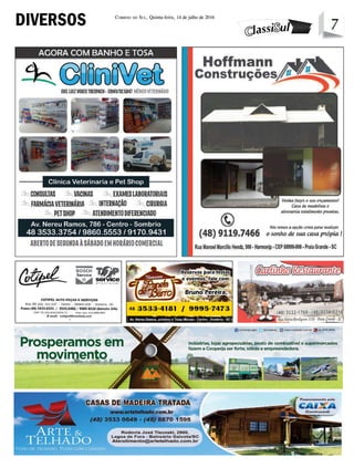 7Correio do Sul, Quinta-feira, 14 de julho de 2016
7DIVERSOS
 