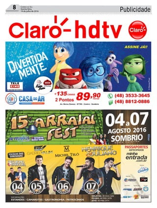 Publicidade8 Correio do Sul
Quinta-feira,
14 de julho de 2016
 