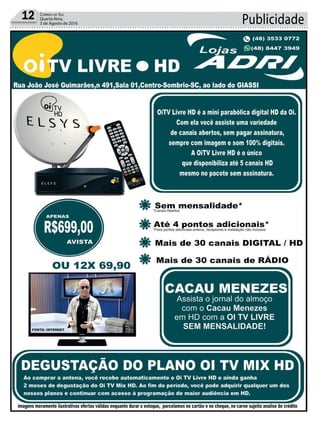 Publicidade12 Correio do Sul
Quarta-feira,
3 de Agosto de 2016
 