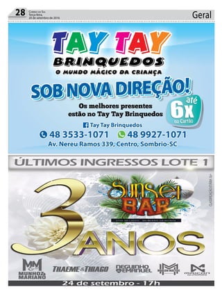 Geral28 Correio do Sul
Terça-feira,
20 de setembro de 2016
 