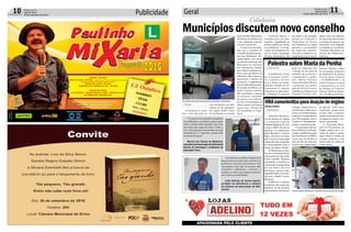 10 Correio do Sul
Quarta-Feira,
28 de setembro de 2016 Publicidade Geral 11Correio do Sul
Quarta-feira,
28 de setembro de 2016
Encontro discutiu formação de conselhos municipais
Funcionárias distribuem material sobre doação de órgão
Luta da Pessoa com Defi-
ciência (21 de setembro).
Na região, desde o início
do ano discute-se a criação
a doação. “Agente faz a en-
trevista após o óbito do pa-
cienteeseafamíliadesejar,
captamos e encaminhamos
para Florianópolis, para a
Central de Transplantes”,
revelou a assistente social.
O aposentado JoãoAn-
tônio da Rocha, de 69 anos,
recebeuopanfletodasmãos
das funcionárias do HRA e
contou que sua família já
sabe que ele tem interesse
em doar seus órgãos depois
pode ser adquirido com
a doação de um quilo de
alimento não perecível e
a palestrante é a profes-
sora Márcia Cristiane
Nunes-Scardueli. Márcia
é graduada em Letras,
policial civil há 23 anos e
trabalha na Delegacia de
Proteção à Criança, Ado-
> REGIÃO
Comemora-se neste
mês o Dia Nacional de
> ARARANGUÁ
Ontem foi o Dia Nacio-
nal da Doação de Órgãos
e a assistente social do
Hospital Regional de Ara-
ranguá (HRA) Rosimere
Sandrini e as enfermeiras
Kelly Machado e Tatiana
Mota, estiveram no Calça-
dão Central de Araranguá
realizando uma campanha
de conscientização para a
doação de órgãos e tecidos.
NoBrasilparaserdoa-
dor não é necessário deixar
nadaescritoemvida,basta
avisar a família. “Estamos
entregando os panfletos e
orientandoaspessoaspara
que elas falem com seus
familiares, porque hoje,
dependesódelesaautoriza-
ção para a doação”, contou
Rosimere.
O HRA faz a captação
de córneas e de acordo com
Rosimere, de dez famílias
entrevistadas,oitoaceitam
> ARARANGUÁ
O auditório da Unisul
de Araranguá recebe-
rá a palestra ‘10 anos
da Lei Maria da Penha:
práticas e desafios no en-
frentamento à violência
doméstica’na sexta-feira,
às 19h30min. O ingresso
Municípios discutem novo conselho
HRAconscientizaparadoaçãodeórgãos
PalestrasobreMariadaPenha
Gislaine Fontoura
Cidadania
dos Conselhos Municipais
da Pessoa com Deficiência
e um colegiado regional
com este mesmo fim.
O assunto já foi deba-
tido com o secretário do
ConselhoEstadualdaPes-
soa com Deficiência, Ale-
xandre Belino, que esteve
na sede da Associação dos
Municípios do Extremo
Sul Catarinense (Amesc)
para debater políticas pú-
blicas para portadores de
deficiência. Sua visita teve
justamente o objetivo de
incentivar a implantação
dosConselhosMunicipais.
De acordo com Belino, em
Santa Catarina existem
295 municípios e apenas
30 possuem conselhos
da pessoa com deficiên-
cia. Nos 15 municípios da
Amesc apenas Araranguá
estava com o Projeto de
Lei tramitando no Legis-
lativo.
de falecido. “Acho muito
importante, porque salva
muitas vidas e podemos
ajudaroutraspessoasmes-
mo depois de mortos”, pon-
derou o aposentado.
A Associação Brasi-
leira de Transplante de
Órgãos enfatiza que a re-
tirada de órgãos e tecidos
segue todas as normas da
cirurgia moderna e todo
doador pode ser velado em
caixão aberto.
lescente, Mulher e Idoso
de Araranguá; professora
da Academia da Polícia
Civil de Santa Catarina
– ACADEPOL/SC e da
Unisul (Campus Virtual)
e pesquisadora na área
de Análise do Discurso,
Gênero, Violência Domés-
tica e Lei Maria da Penha.
Conforme Belino, o
conselho atua com deli-
berações e fiscalização na
política pública da pessoa
com deficiência. A coorde-
nadora da Assistência So-
cial da Amesc, Rosângela
Paulino Alexandrino, diz
que desde o ano passado,
quando foi realizada a
Conferência da Pessoa
com Deficiência na região
percebeu a necessidade
da criação dos conselhos.
“Duranteaconferênciame
comprometi com os muni-
cípios a criar um colegiado
daAmescparadiscutirmos
os direitos da pessoa com
deficiência, este colegiado
vai fortalecer a criação dos
Conselhos Municipais da
Pessoa com Deficiência”,
declarou.
“Comecei no ano passado a trabalhar
com deficientes, considero muito impor-
tante a criação deste conselho, mas acho
que temos que parar de falar e botar a
cara. Duas pessoas interessadas em cada
município já é o suficiente, porque elas
conquistarão apoio”.
Marina dos Santos de Medeiros,
voluntária daAssociação de Deficientes
Físicos de Araranguá e professora de
Educação Física
“A criação do conselho é importante
para termos um local para resolver os
problemas quando precisarmos. Em
Araranguá sinto que as pessoas não
respeitam o deficiente, o trânsito, a
calçada, as ruas e em alguns comércios
não existe acessibilidade”.
João Batista de Souza Aguiar,
portador de deficiência e membro
da diretoria da Associação de Defi-
cientes
 