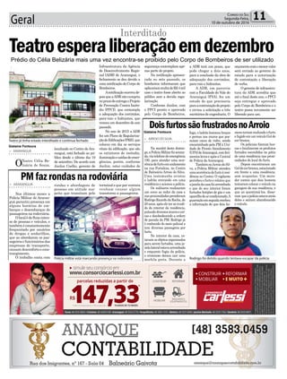 Geral 11Correio do Sul
Segunda-Feira,
10 de outubro de 2016
localizado no Centro deAra-
ranguá, está fechado ao pú-
blico desde o último dia 19
de setembro. De acordo com
Jocilon Coelho, gerente de
> ARARANGUÁ
OTeatro Célia Be-
lizária de Souza,
Teatroesperaliberaçãoemdezembro
Interditado
Prédio do Célia Belizária mais uma vez encontra-se proibido pelo Corpo de Bombeiros de ser utilizado
Gislaine Fontoura
Infraestrutura da Agência
de Desenvolvimento Regio-
nal (ADR) de Araranguá, o
fechamento se deu devido a
uma notificação do Corpo de
Bombeiros.
Anotificaçãoocorreude-
poisqueaADRnãocumpriu
noprazodeentregaoProjeto
de Prevenção Contra Incên-
dio (PPCI), que contempla
a adequação dos corrimãos,
para-raio e hidrantes, que
venceu em dezembro do ano
passado.
No ano de 2015 a ADR
fez um Plano de Regulariza-
çãodeEdificações(PRE),que
colocou em dia os serviços
vitais da edificação, que são
os extintores de incêndio,
iluminaçãoesaídasdeemer-
gências, porém, conforme
Jocilon, estes cuidados de
Teatro já tinha estado interditado e continua fechado
Rodrigo foi detido quando tentava escapar da políciaPolícia militar está marcando presença na rodoviária
Gislaine Fontoura fuga, o ladrão lesionou braços
e pernas nos muros que pos-
suíam cacos de vidro, sendo
encaminhado pela PM à Uni-
dade de Pronto Atendimento
(UPA)deAraranguá,comferi-
mentosleveseapósaCentral
de Polícia deAraranguá.
TambémnoArroiodoSil-
va, a Polícia Militar atendeu
umaocorrênciadefurtoàresi-
dência no Centro. O vigilante
percebeuofurtoerelatouque
ajaneladacasafoiarrombada
e que do seu interior foram
furtados botijões de gás e um
aparelhodearcondicionado.A
guarniçãoemseguidarecebeu
a informação de que dois ho-
rondas e abordagens de
pessoas em atitude sus-
peita que transitam pelo
> ARROIO DO SILVA
Na manhã deste domin-
go,aPolíciaMilitarfoiaciona-
da,viatelefonedeemergência
190, para atender uma ocor-
rênciadefurtoemandamento
na rua Fortaleza, no Centro
de Balneário Arroio do Silva.
Uma testemunha avistou
o ladrão entrando em uma
residênciaeacionouapolícia.
Os militares realizaram
um cerco ao redor da casa e
nasproximidadesprenderam
Rodrigo Ricardo da Rocha, de
29 anos, após ele ter se evadi-
do do interior da residência,
pulandodiversosmurosecer-
cas e desobedecendo a ordem
de parada da PM. Rodrigo já
é conhecido do meio policial e
tem diversas passagens por
furto.
No interior da casa, es-
tavam os objetos organizados
para serem furtados, uma ja-
nelalateralestavaarrombada
e enquanto fugia da polícia,
o criminoso deixou cair uma
mochila preta. Durante a
> ARARANGUÁ
Nos últimos meses a
Polícia Militar de Araran-
guá garantiu presença em
alguns horários de em-
barque e desembarque de
passageiros na rodoviária.
Olocalédefluxointen-
so de pessoas e veículos, e
tambéméconstantemente
frequentado por usuários
de drogas e andarilhos,
que ao abordarem os pas-
sageirosefuncionáriosdas
empresas de transporte,
causamdesconfortoecons-
trangimento.
O trabalho conta com
DoisfurtossãofrustradosnoArroio
PM faz rondas na rodoviária
mensteriamrealizadoofurto
efugidoemumveículoGolde
cor branca.
Os policiais fizeram bus-
cas e localizaram os produtos
furtados escondidos no pátio
de uma residência nas proxi-
midades do local do furto.
Depois encontraram um
Goldecorbranca,estacionado
em frente a uma residência,
sem ocupantes. Um mora-
dor contou que dois homens
tentaram colocar o veículo na
garagem de sua residência, e
que ao questioná-los, disse-
ram queapolíciaestavaatrás
deles e saíram abandonando
o veículo.
terminalequeporventura
venham causar algum
transtorno a passageiros.
segurança contemplam ape-
nas parte do projeto.
Na notificação apresen-
tada no mês passado, os
bombeiros informaram que
aplicariammultadeR$4mil
caso o teatro fosse aberto ao
público sem a devida regu-
larização.
Conforme Jocilon, com
o PPCI pronto e aprovado
pelo Corpo de Bombeiros,
a ADR terá um prazo, que
pode chegar a dois anos,
para a conclusão da obra de
adequação dos corrimãos,
para-raio e hidrantes.
A ADR, em parceria
com a Faculdade do Vale do
Araranguá (FVA), fez um
estudo do que precisaria
paraacontrataçãodoprojeto
e enviou a solicitação a três
escritórios de engenharia. O
orçamentocomomenorvalor
será enviado ao governo do
estado para a autorização
de contratação e liberação
de verba.
O gerente de infraestru-
tura da ADR acredita que
até o final deste ano, o PPCI
seja entregue e aprovado
pelo Corpo de Bombeiros e o
teatro possa novamente ser
liberado para uso.
 