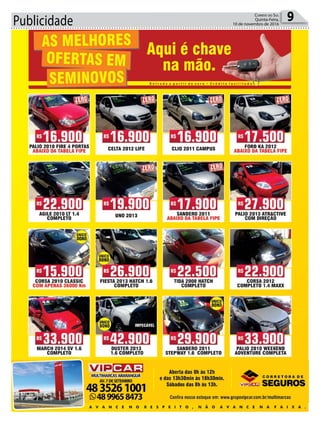 Publicidade 9Correio do Sul
Quinta-Feira,
10 de novembro de 2016
 