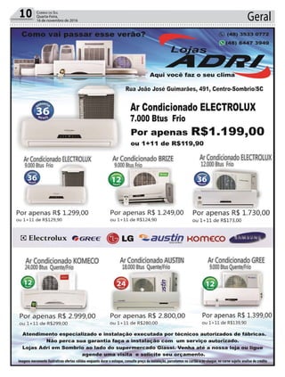 Geral10 Correio do Sul
Quarta-Feira,
16 de novembro de 2016
 