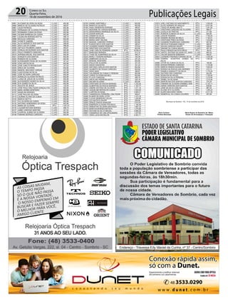 Publicações Legais20 Correio do Sul
Quarta-Feira,
16 de novembro de 2016
 