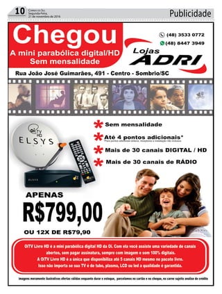 Publicidade10 Correio do Sul
Segunda-Feira,
21 de novembro de 2016
 