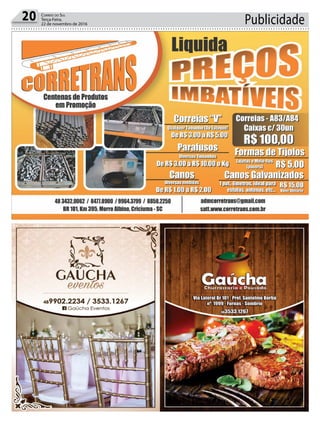 Publicidade20 Correio do Sul
Terça-Feira,
22 de novembro de 2016
 