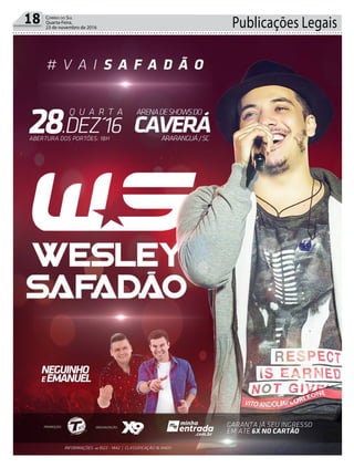 Publicações Legais18 Correio do Sul
Quarta-Feira,
23 de novembro de 2016
 