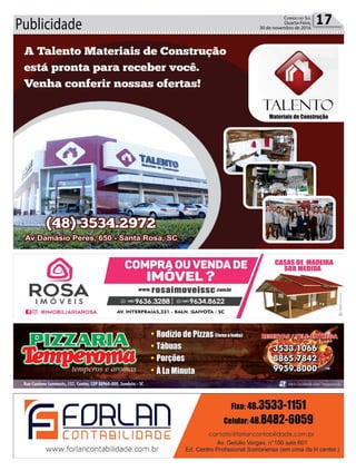 Publicidade 17Correio do Sul
Quarta-Feira,
30 de novembro de 2016
 
