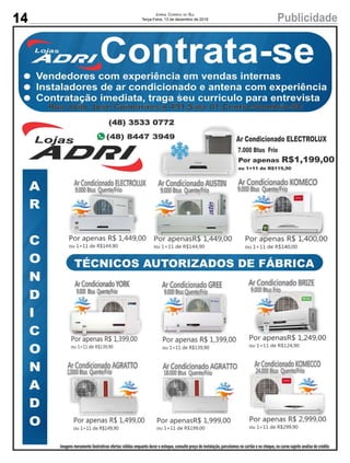 14 PublicidadeJornal Correio do Sul
Terça-Feira, 13 de dezembro de 2016
 